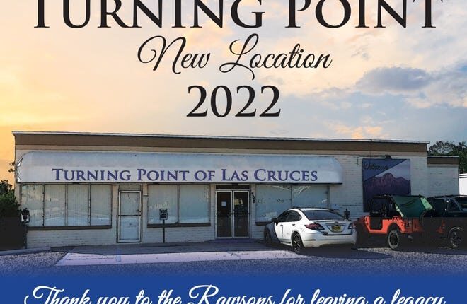 Turning Point Las Cruces will move to a new, larger location in 2022, donated by Rawson Builders Supply.