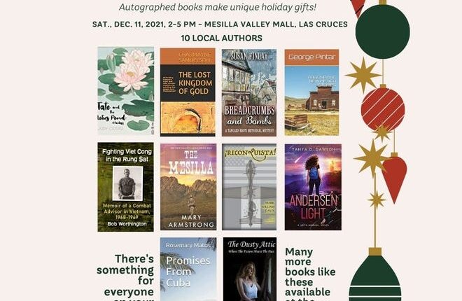 Las Cruces Writers Group is holding a Holiday BookNanza book signing event on December 11, 2021 from 2pm to 5pm at Mesilla Valley Mall.