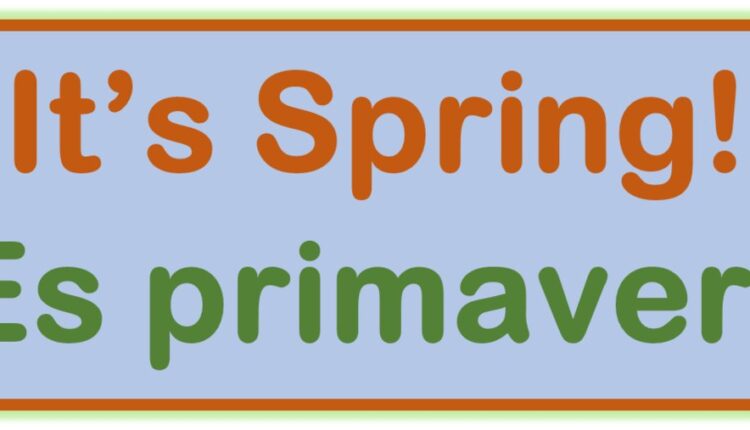Spring begins this weekend, and Easter is on its way
