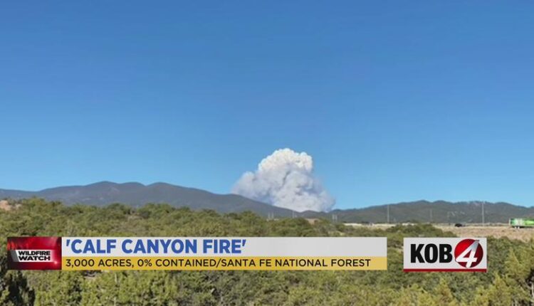 Calf Canyon Fire: Fire warning issued, evacuations ordered
